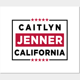 Caitlyn Jenner for California Governor Posters and Art